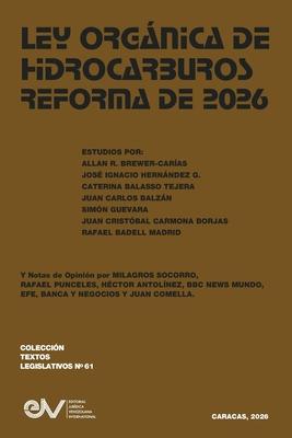 Ley Organica de Hidrocarburos. Reforma de 2026 Subscription