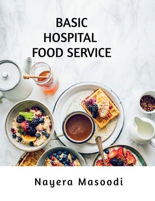 Basic Hospital Food Service Subscription