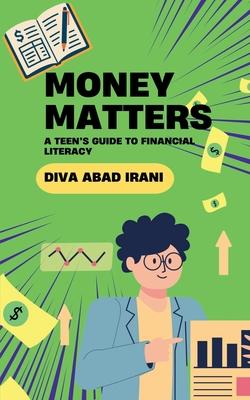 Money Matters: A Teen's Guide to Financial Literacy Subscription