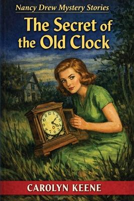 The Secret of the Old Clock: A Nancy Drew Mystery Subscription