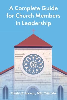A Complete Guide for Church Members in Leadership Subscription