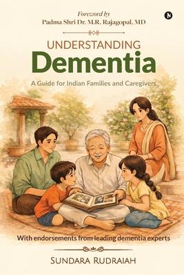 Understanding Dementia: A Guide for Indian Families and Caregivers Subscription
