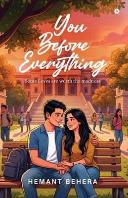 You Before Everything: Some Loves are worth the madness Subscription