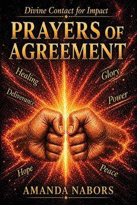 Divine Contact for Impact: Prayers of Agreement