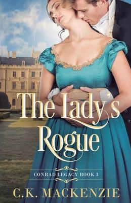 The Lady's Rogue: Fake Marriage Regency Romance