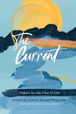 The Current: Poems for the Flow of Life