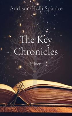 The Key Chronicles: Silver