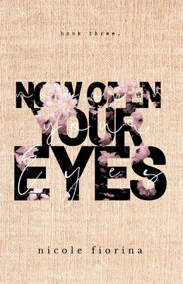 Now Open Your Eyes