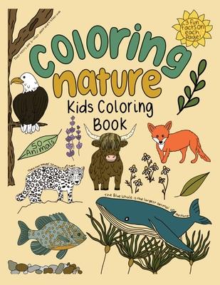 Coloring Nature: Kids Coloring Book