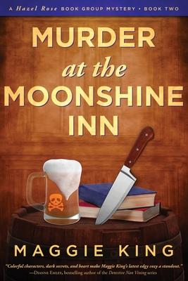 Murder at the Moonshine Inn: A Hazel Rose Book Group Mystery Subscription