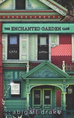 The Enchanted Garden Cafe