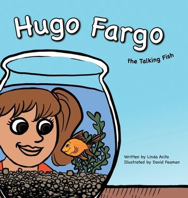 Hugo Fargo, the Talking Fish: A fish that talks