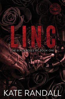 Linc: The Black Roses MC, Book One