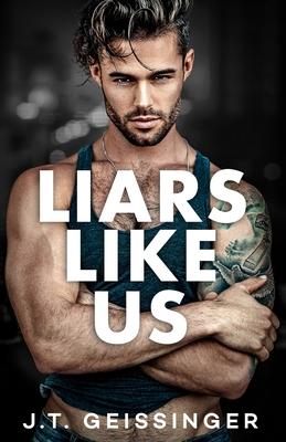 Liars Like Us