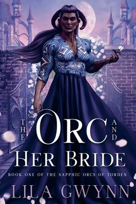 The Orc and Her Bride Subscription