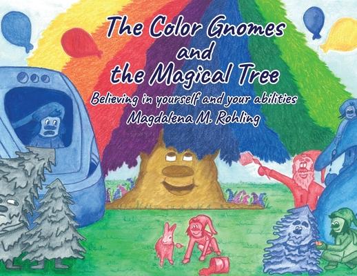 The Color Gnomes and the Magical Tree