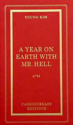 A Year on Earth with Mr. Hell