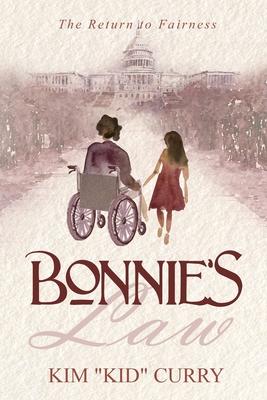 Bonnie's Law: The Return to Fairness