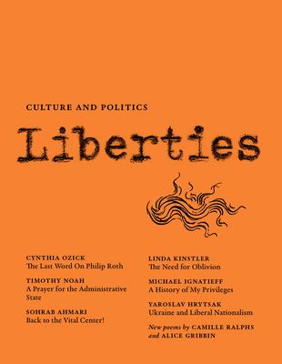 Liberties Journal of Culture and Politics: Volume 4, Issue 3