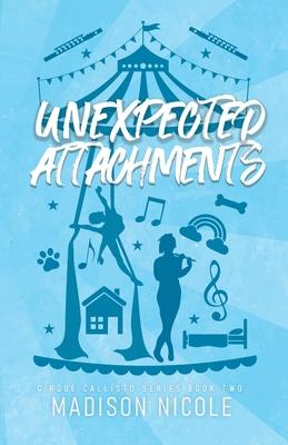 Unexpected Attachments: A Queer Circus Romance Subscription