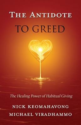 The Antidote to Greed