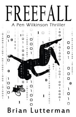 Freefall: A Pen Wilkinson Thriller