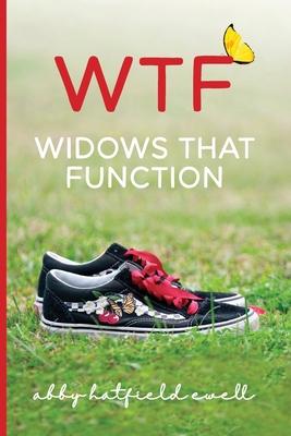 WTF: Widows That Function