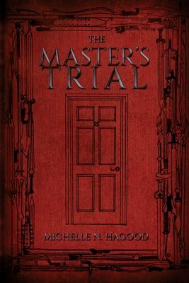 The Master's Trial