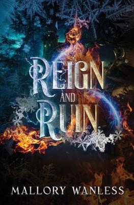 Reign and Ruin: Enchanted III