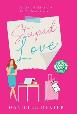 Stupid Love