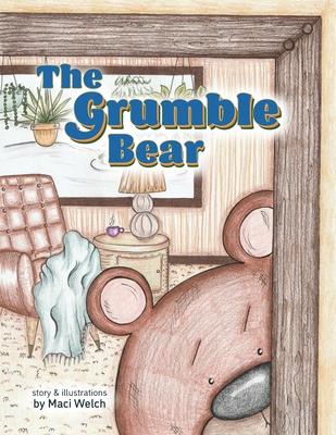 The Grumble Bear