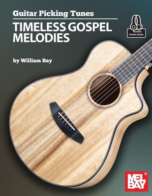 Guitar Picking Tunes - Timeless Gospel Melodies Subscription
