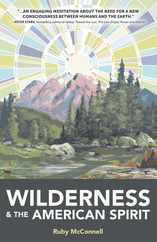 Wilderness and the American Spirit Subscription