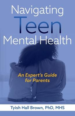 Navigating Teen Mental Health