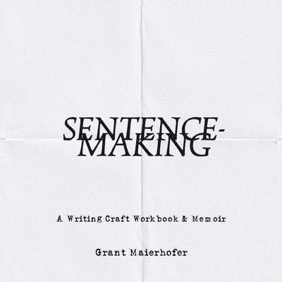 Sentence-Making