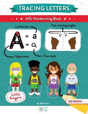 Tracing Letters: ASL Handwriting Book