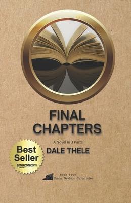 Final Chapters