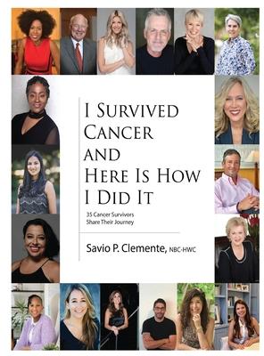 I Survived Cancer and Here Is How I Did It