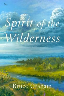 Spirit of the Wilderness