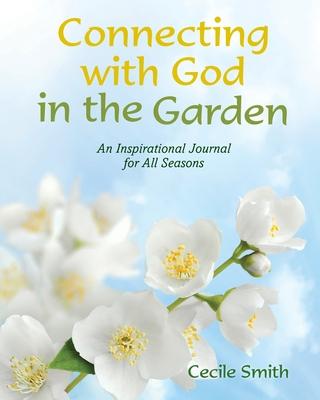 Connecting with God in the Garden