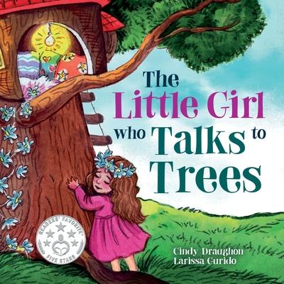 The Little Girl Who Talks to Trees: A heartwarming story of a young girl trying to save something she loves. Downloadable STEM resources. November 202