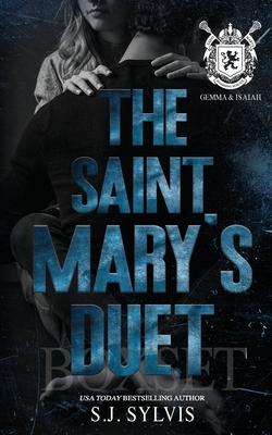 The Saint Mary's Duet Box Set (Gemma and & Isaiah's Complete Story): A Dark Boarding School Romance