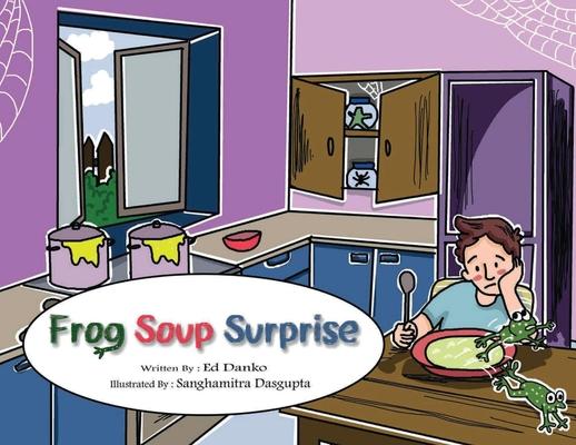 Frog Soup Surprise