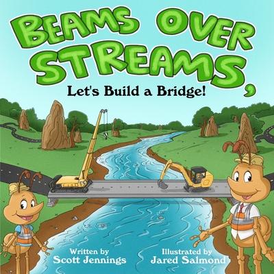 Beams Over Streams