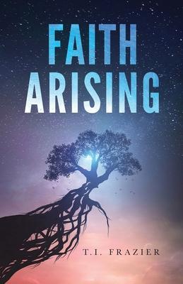 Faith Arising