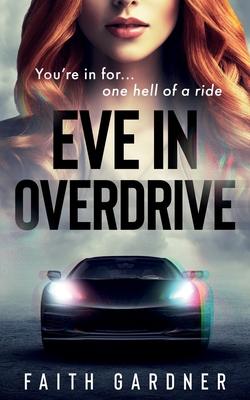 Eve in Overdrive