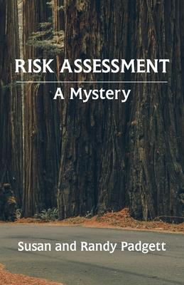 Risk Assessment: A Mystery