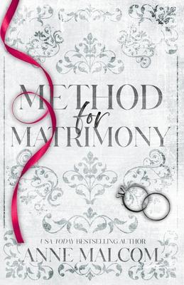 Method for Matrimony: A Marriage of Convenience Romance