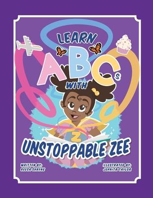 Learn ABCs With Unstoppable Zee