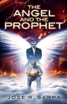 The Angel and the Prophet